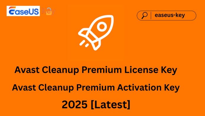 EaseUS Partition Master Pro Key & Free License Code Lifetime 2025 (1) Avast Cleanup Premium License Key