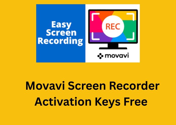Movavi Screen Recorder Activation Keys Free Movavi Screen Recorder 24 Activation Keys Free